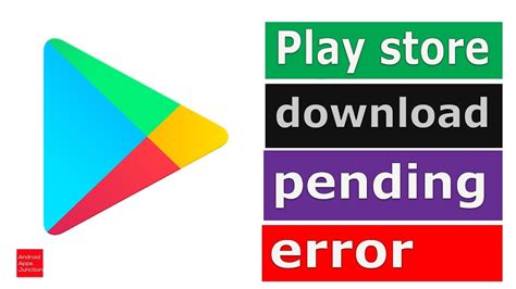Android play store download pending